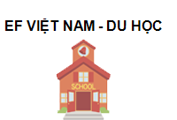 TRUNG TÂM EF Việt Nam - Du học